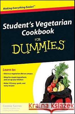 Student's Vegetarian Cookbook Sarros, Connie 9780470942918 0