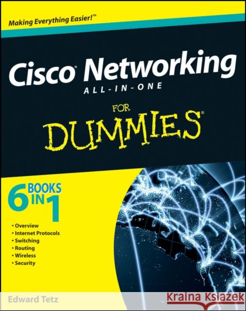 Cisco Networking All-in-One For Dummies Edward Tetz 9780470945582 0