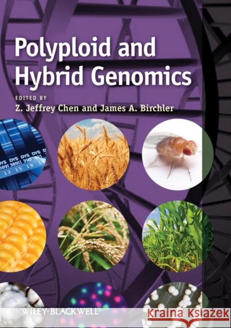 Polyploid and Hybrid Genomics  9780470960370 John Wiley & Sons