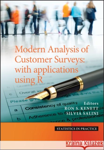 Modern Analysis of Customer Surveys: With Applications Using R Kenett, Ron S. 9780470971284 Statistics in Practice