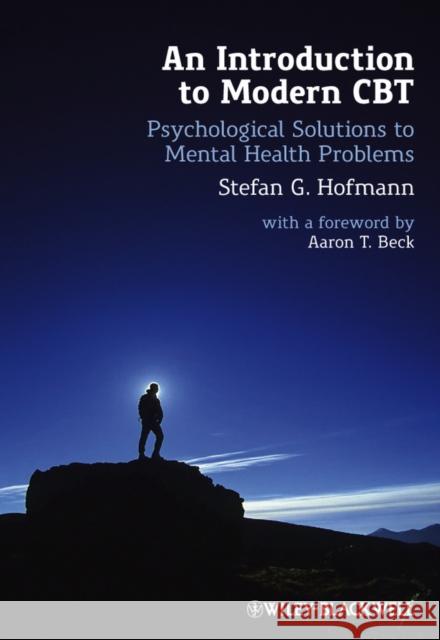 Introduction to Modern CBT Hofmann, Stefan G. 9780470971758