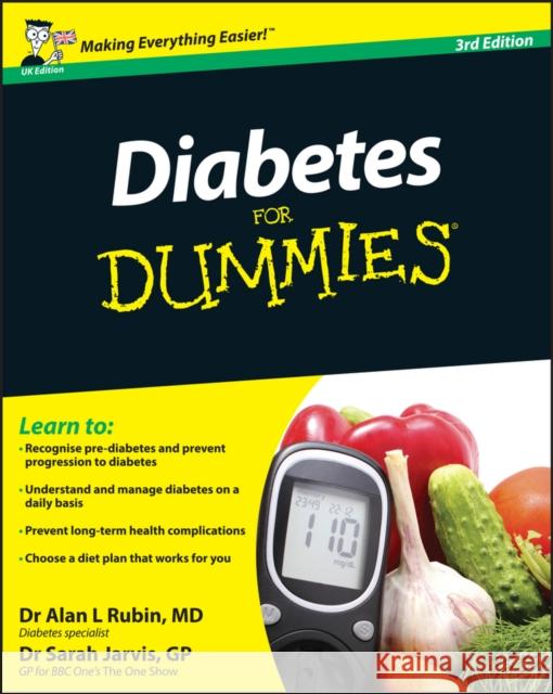 Diabetes For Dummies, UK Edition Sarah Jarvis 9780470977118