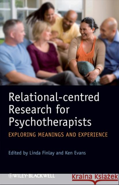 Relational-Centred Research Finlay, Linda 9780470997772