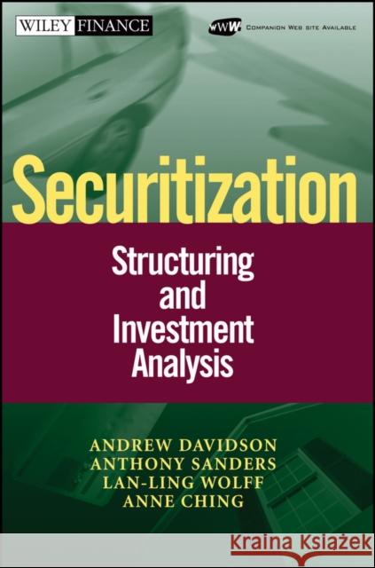 Securitization: Structuring and Investment Analysis Davidson, Andrew 9780471022602