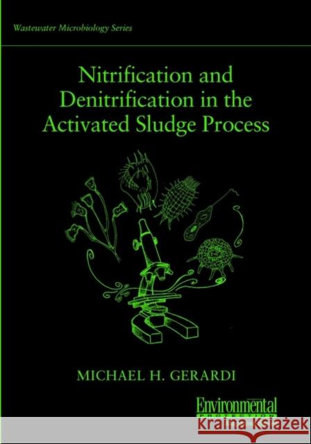 Nitrification Gerardi, Michael H. 9780471065081 Wiley-Interscience