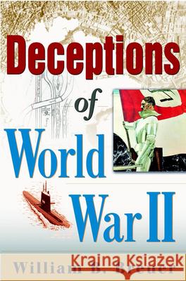 Deceptions of World War II William B. Breuer 9780471095903