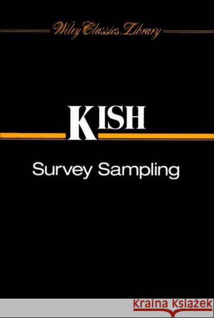 Survey Sampling Leslie Kish Kish 9780471109495