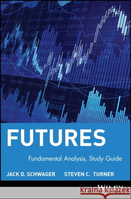 Study Guide to Accompany Fundamental Analysis Schwager, Jack D. 9780471132011 John Wiley & Sons