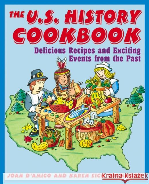 United States History Cookbook D'Amico, Karen E. 9780471136026 John Wiley & Sons