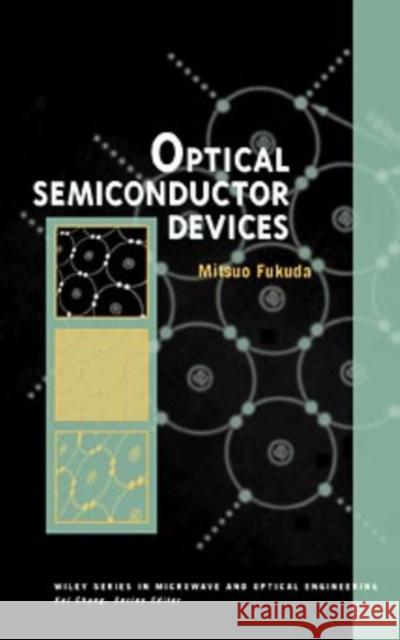 Optical Semiconductor Devices Mitsuo Fukuda 9780471149590