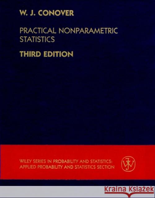 Practical Nonparametric Statistics W. J. Conover 9780471160687 John Wiley & Sons