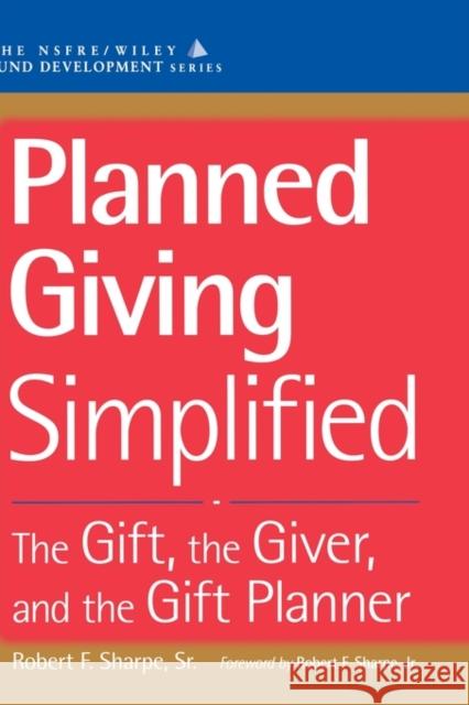 Planned Giving Sharpe, Robert F. 9780471166740
