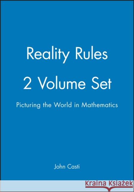 Reality Rules, Set Casti, John 9780471184379 Wiley-Interscience