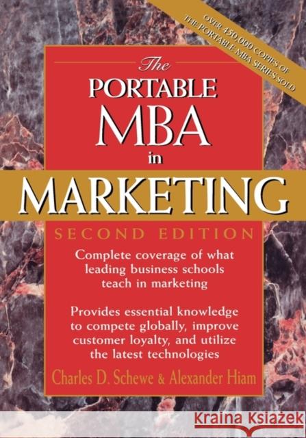 The Portable MBA in Marketing Alexander Hiam Charles Schewe Charles Schewe 9780471193678 John Wiley & Sons