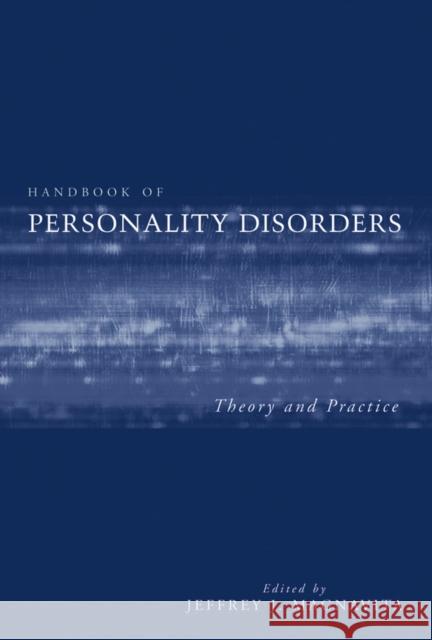 Handbook of Personality Disorders: Theory and Practice Magnavita, Jeffrey J. 9780471201168