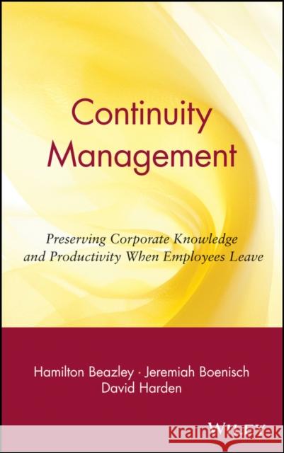 Continuity Management Beazley, Hamilton 9780471219064 John Wiley & Sons