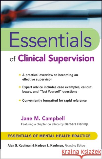 Essentials of Clinical Supervision Jane M Campbell 9780471233046 0