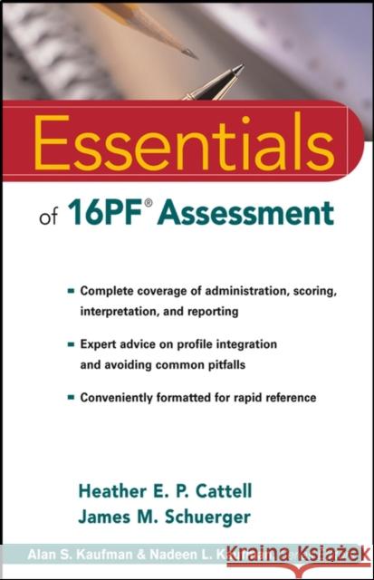 Essentials of 16PF Assessment Heather E. Cattell James M. Schuerger 9780471234241 John Wiley & Sons