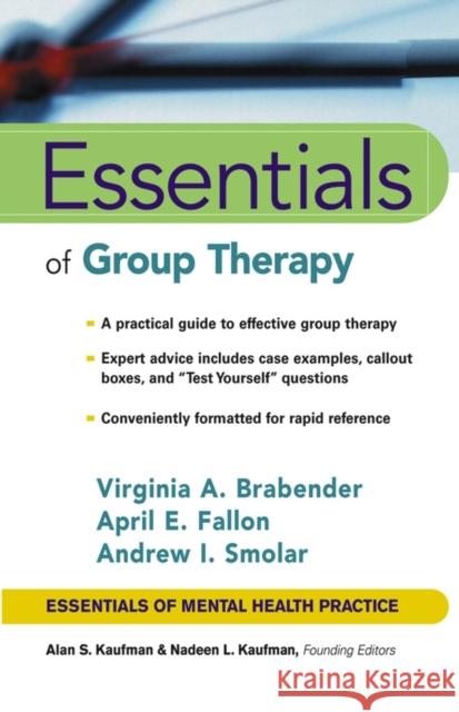 Essentials of Group Therapy  Brabender 9780471244394 0