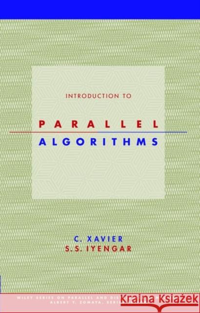 Parallel Algorithms Xavier, C. 9780471251828