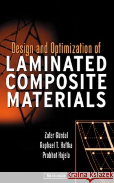 Design and Optimization of Laminated Composite Materials Zafer Gurdal 9780471252764 0
