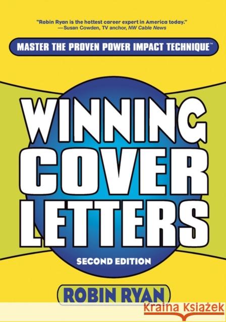 Winning Cover Letters Robin Ryan 9780471263647 John Wiley & Sons
