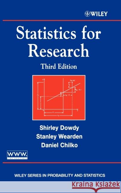 Statistics for Research S. M. Dowdy Shirley Dowdy Daniel Chilko 9780471267355 Wiley-Interscience