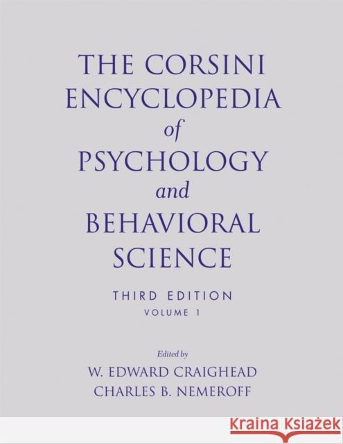 The Corsini Encyclopedia of Psychology and Behavioral Science Craighead, W. Edward 9780471270805 John Wiley & Sons