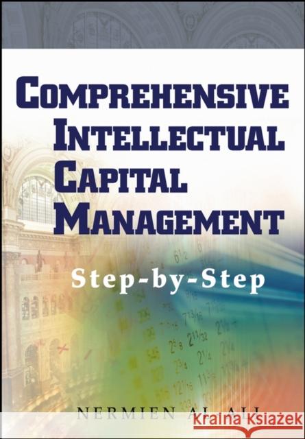 Comprehensive Intellectual Capital Management Al-Ali, Nermien 9780471275060 John Wiley & Sons