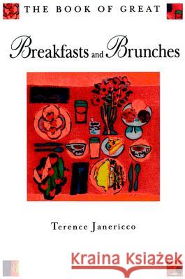 Book of Breakfasts Brunches Terence Janericco Janericco 9780471285397 