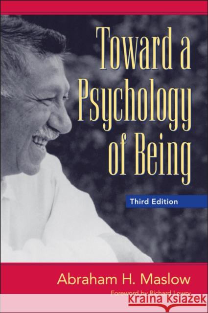 Toward a Psychology of Being  Lowry 9780471293095 0