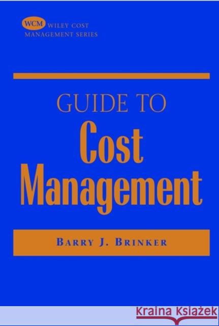 Cost Management Brinker 9780471315797 John Wiley & Sons