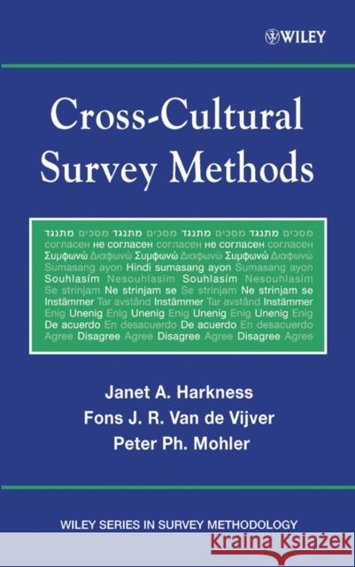 Cross-Cultural Survey Methods Janet Harkness Fons J. R. Van De Vijver Peter Mohler 9780471385264 Wiley-Interscience