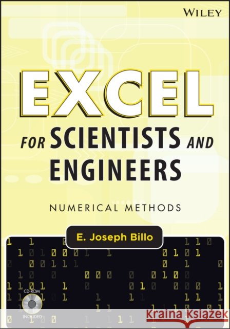 excel for scientists and engineers: numerical methods  Billo, E. Joseph 9780471387343 JOHN WILEY AND SONS LTD