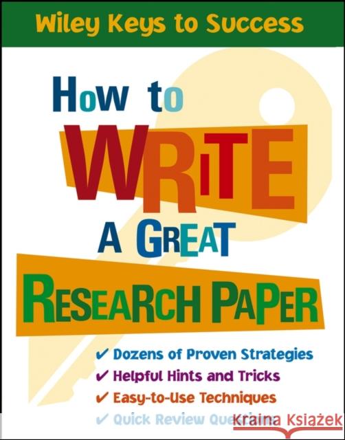 How to Write a Great Research Paper Beverly Ann Chin 9780471431541 John Wiley & Sons
