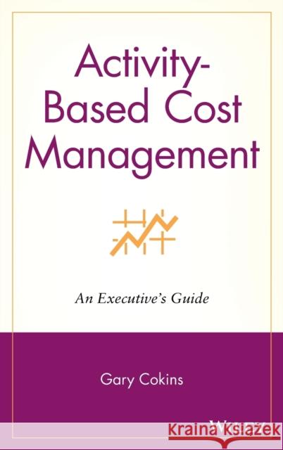 Cost Management Cokins, Gary 9780471443285