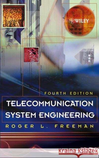 Telecommunication System Engineering Roger L. Freeman 9780471451334