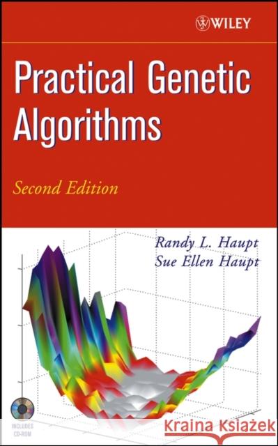 practical genetic algorithms  Haupt, Randy L. 9780471455653 Wiley-Interscience