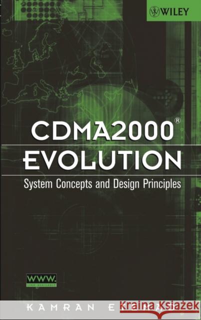 Cdma2000 Evolution: System Concepts and Design Principles Etemad, Kamran 9780471461258