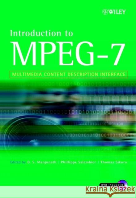 Introduction to Mpeg-7: Multimedia Content Description Interface Manjunath, B. S. 9780471486787