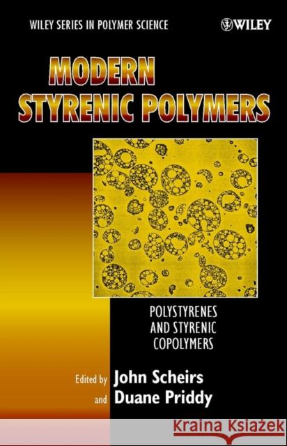 Modern Styrenic Polymers: Polystyrenes and Styrenic Copolymers Scheirs, John 9780471497523 John Wiley & Sons