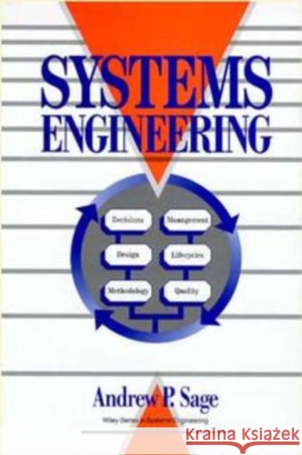 Systems Engineering Andrew P. Sage 9780471536390 Wiley-Interscience