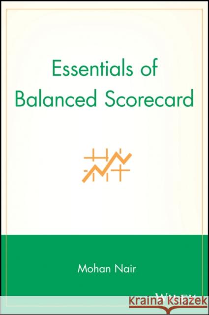 Essentials of Balanced Scorecard Mohan Nair 9780471569732