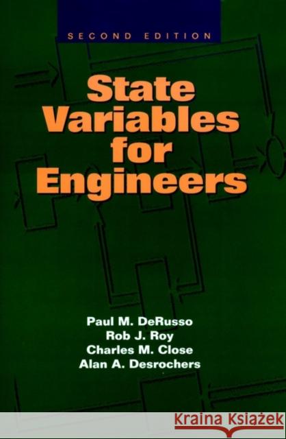 State Variables for Engineers Paul M. Derusso Derusso                                  Rob J. Roy 9780471577959 Wiley-Interscience