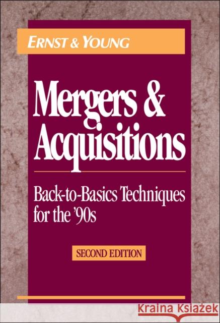 Mergers and Acquisitions Ernst &. Young Llp 9780471578185 John Wiley & Sons