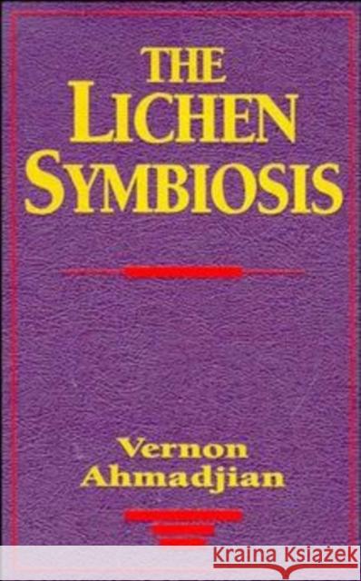 The Lichen Symbiosis Vernon Ahmadjian 9780471578857 John Wiley & Sons