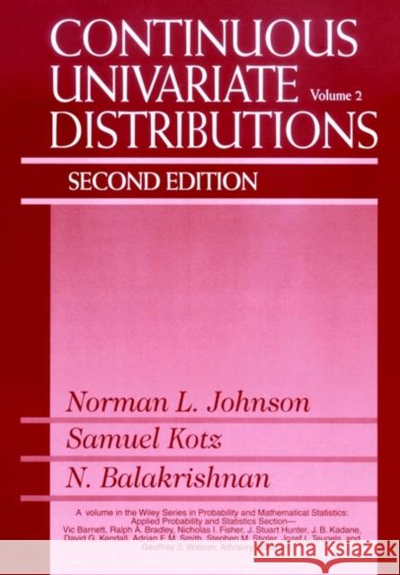 Continuous Univariate Distributions, Volume 2 Norman L. Johnson N. Balkarishnan N. Balakrishnan 9780471584940 Wiley-Interscience