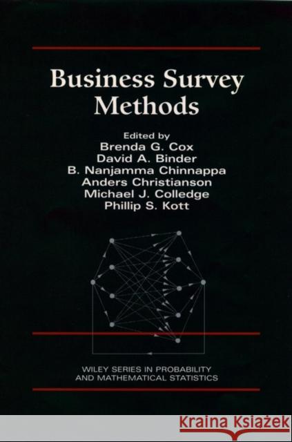 Business Survey Methods P.H. Ed. Cox Binder                                   Chinnappa 9780471598527 Wiley-Interscience