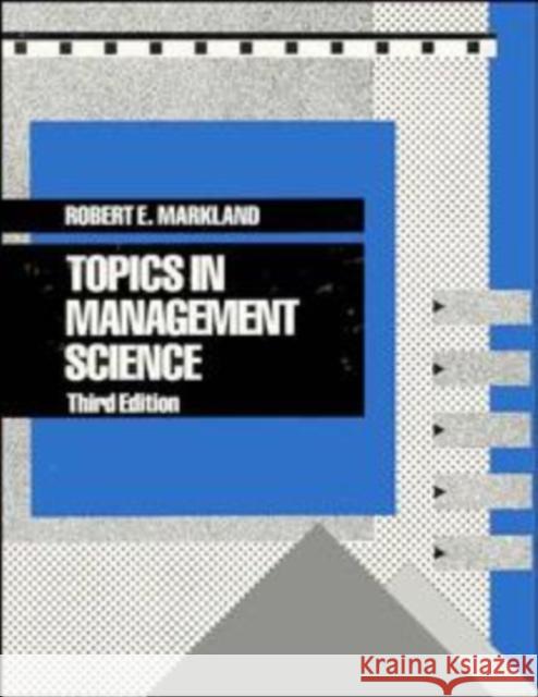 Topics in Management Science Robert D. Markland 9780471617860 John Wiley & Sons