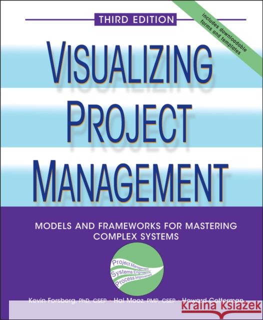 Visualizing Project Management Cotterman, Howard 9780471648482 John Wiley & Sons